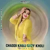 Chaddi Kholi Body Kholi (Mewati)